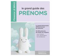 Le grand guide des prénoms