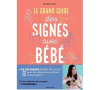 Le grand guide des signes avec bébé