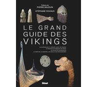 Le Grand Guide des vikings - Stéphane Coviaux - Glénat - broché - Guide