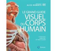 Le Grand Guide Visuel Du Corps Humain