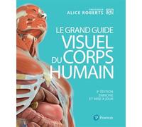 Le Grand Guide Visuel Du Corps Humain