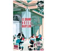 Le Grand Hôtel Babylon