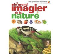 Le grand imagier de la nature - Delphine Gravier-Badreddine - Gallimard jeunesse - cartonné - Album éveil dès la naissance