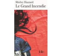 Le Grand Incendie - Shirley Hazzard - Gallimard - Poche - Roman