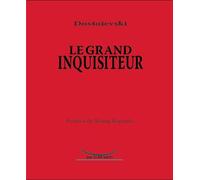Le grand inquisiteur - Fiodor Mikhaïlovitch Dostoïevski - Da Ti M'beti - broché - Roman