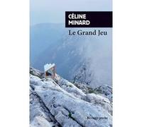 Le Grand Jeu Céline Minard (Auteur)