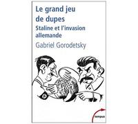 Le grand jeu de dupes – Staline et l'invasion allemande – Perrin