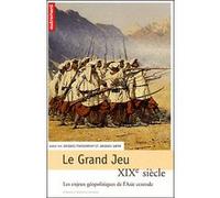 Le Grand Jeu Jacques Sapir (Auteur), Jacques Piatigorsky (Auteur)