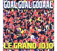 LE GRAND JOJO - GOAL GOAL GOOAAL
