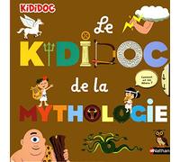 Sylvie Baussier – Le grand Kididoc de la mythologie – Livre pop-up – Dès 5 ans