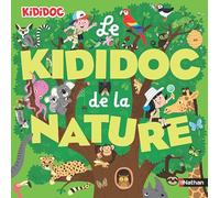 Sylvie Baussier – Le grand Kididoc de la nature – Plus de 100 questions sur la nature avec animations spectaculaires, dès 4 ans – Cartonné