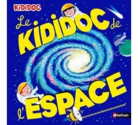 Le grand Kididoc de l'espace – Grand livre pop-up – dès 5 ans – Nathan