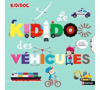 Muriel Zürcher – Le grand Kididoc des véhicules – Grand livre pop-up – Dès 4 ans – Nathan