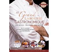 Le grand Larousse gastronomique