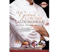 Le grand Larousse gastronomique