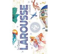 Collectif – Le Grand Larousse Illustré – Dictionnaire et encyclopédie – Relié