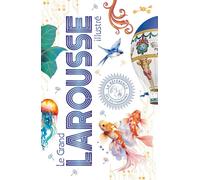 Collectif – Le Grand Larousse Illustré – Dictionnaire et encyclopédie – Relié