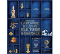 Le Grand Larousse illustré de la Culture générale