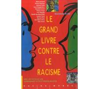 Le grand livre contre le racisme