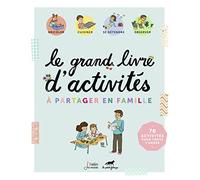 Le grand livre d'activités à partager en famille La Petite Fabrique x Belin Jeunesse (Auteur)