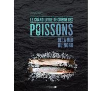 Le grand livre de cuisine des poissons de la mer du Nord - Felix Alen - Renaissance Du Livre - broché - Beau livre