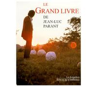Le Grand Livre de Jean-Luc Parant