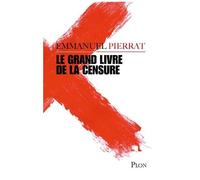 Le Grand Livre De La Censure