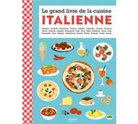 Collectif – Le grand livre de la cuisine italienne – Relié