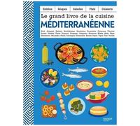 Le grand livre de la cuisine méditerranéenne