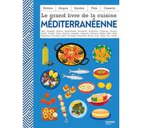 Le grand livre de la cuisine méditerranéenne