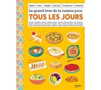 Collectif – Le grand livre de la cuisine pour tous les jours – Relié – Mango