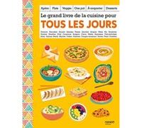 Le grand livre de la cuisine pour tous les jours Collectif (Auteur)