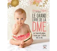 Le Grand Livre De La Dme - La Diversification Menée Par L'enfant Pas À Pas