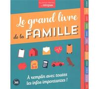 Collectif – Le grand livre de la famille – Relié – Éditions 365