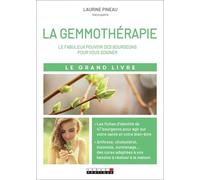 Le Grand Livre De La Gemmothérapie