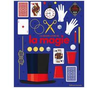 Joe Fullman – Le grand livre de la magie – Gallimard – Traduction Bruno Porlier