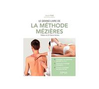 Le Grand Livre De La Méthode Mézières