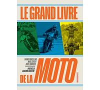 Le Grand Livre de la Moto