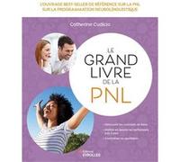 Le grand livre de la PNL Catherine Cudicio (Auteur)