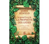 Le grand livre de la prophétie des Andes