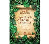 Le grand livre de la prophétie des Andes