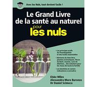 Le Grand livre de la santé au naturel pour les Nuls