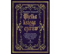 Le grand livre de la sorcellerie