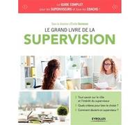 Le grand livre de la supervision Émilie Devienne (Auteur)