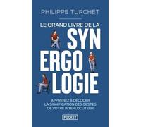 Le Grand Livre de la synergologie