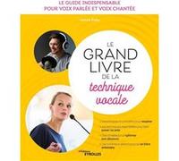 Le grand livre de la technique vocale Hervé Pata (Auteur)