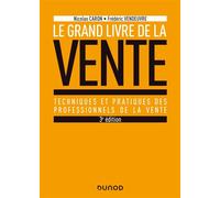 Le Grand livre de la Vente - 3e éd. - Prix DCF du Livre - 2020 3ème édition - Nicolas Caron - Dunod - broché - Etude