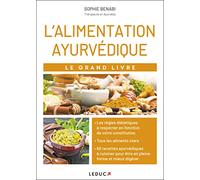 Le grand livre de l'alimentation ayurvédique