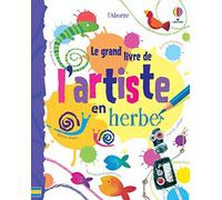 Fiona Watt – Le grand livre de l'artiste en herbe – Document jeunesse – Broché