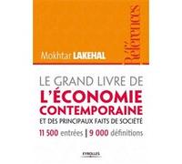 Le grand livre de l'économie contemporaine et des principaux faits de société